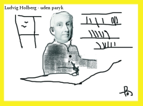 Ludvig Holberg - uden paryk, som set af per-olof johansson